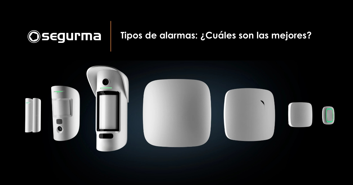Tipos de alarmas: ¿Cuáles son las mejores?