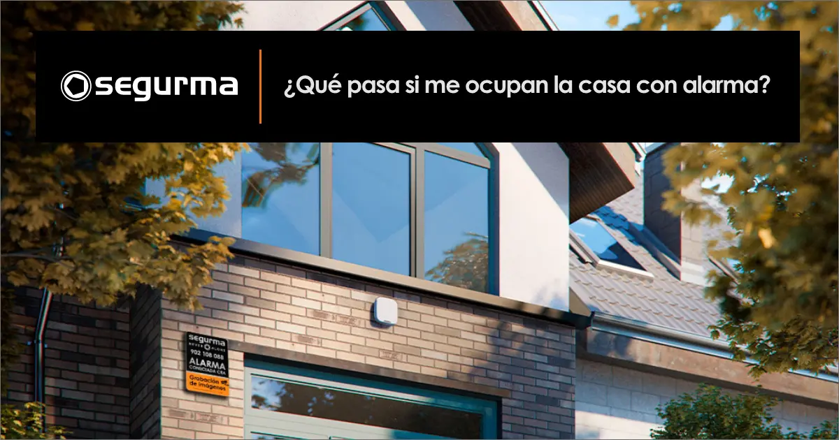 ¿Qué pasa si me ocupan la casa con alarma?